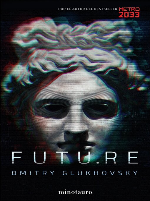 Title details for Futu.re by Dmitry Glukhovsky - Available